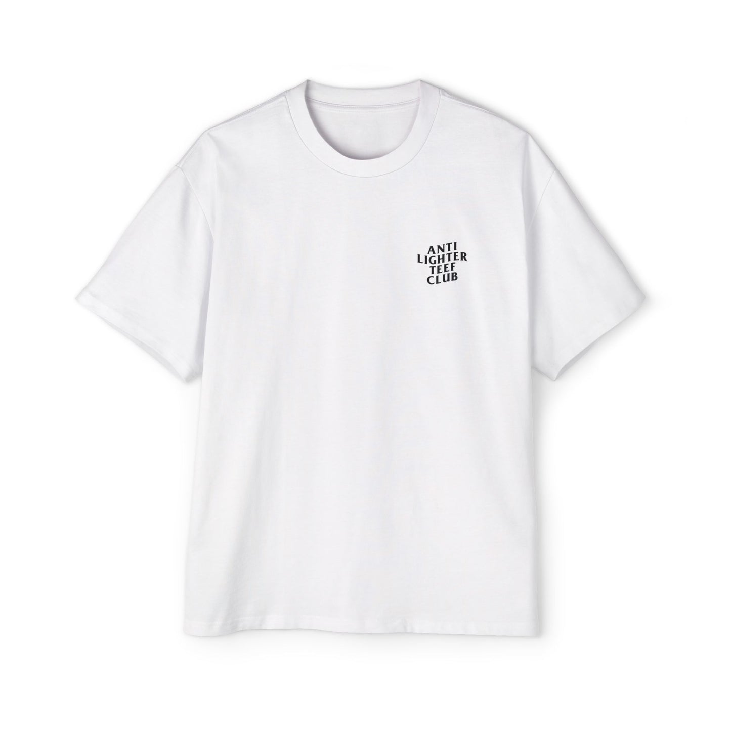 White oversized t-shirt featuring bold black text on the back reading "Anti Lighter Teef Club," with a relaxed fit and 100% cotton fabric for comfort and style.