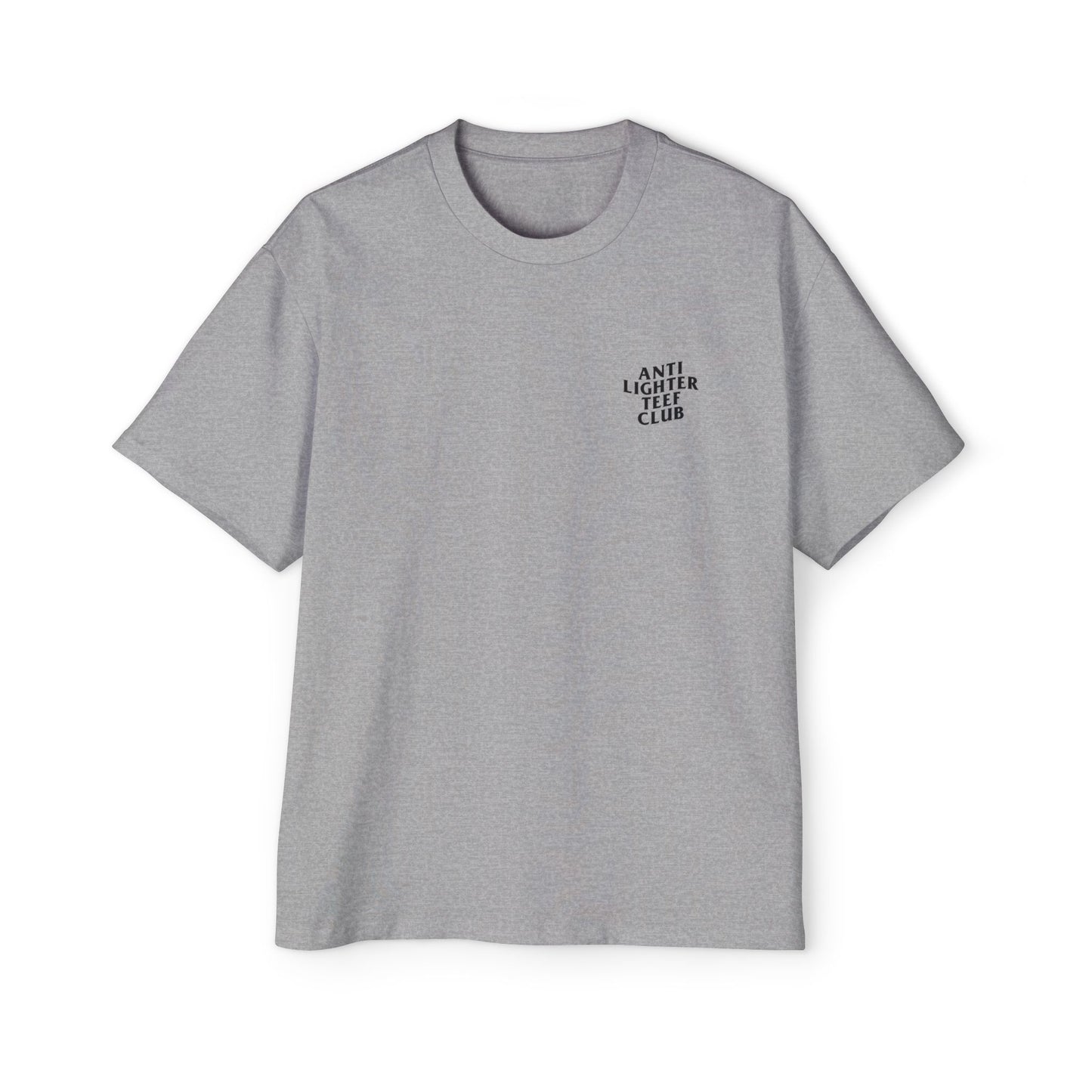 White oversized t-shirt featuring bold black text on the back reading "Anti Lighter Teef Club," with a relaxed fit and 100% cotton fabric for comfort and style.