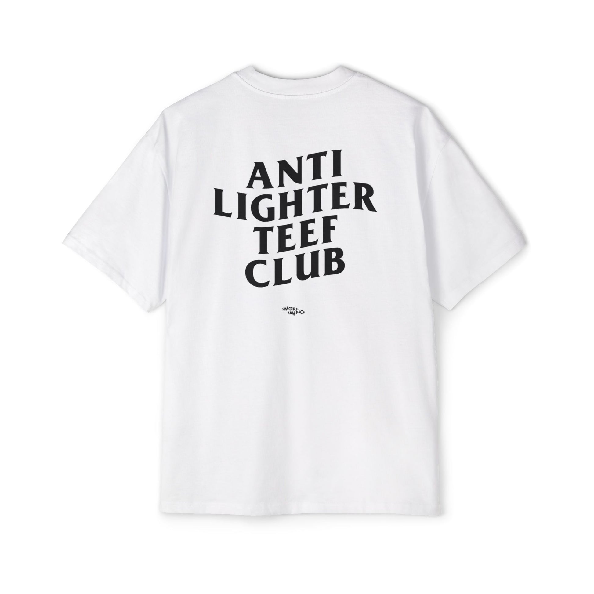 White oversized t-shirt featuring bold black text on the back reading "Anti Lighter Teef Club," with a relaxed fit and 100% cotton fabric for comfort and style.